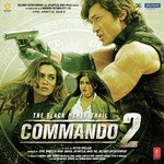 Commando 2 - Adnan Sami Song Download